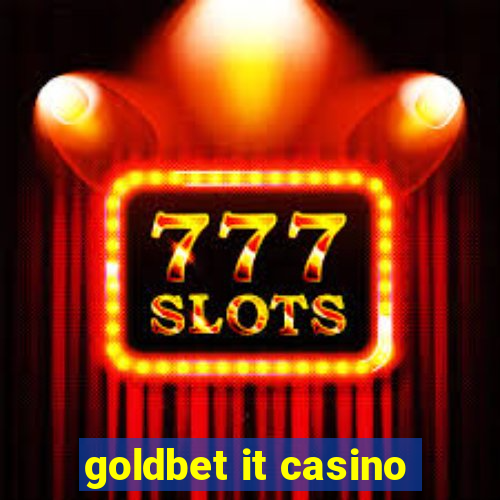 goldbet it casino